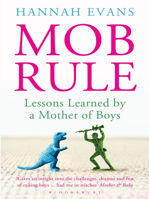 Title details for MOB Rule by Hannah Evans - Available